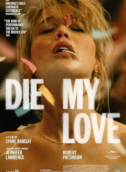 دانلود فیلم Die My Love