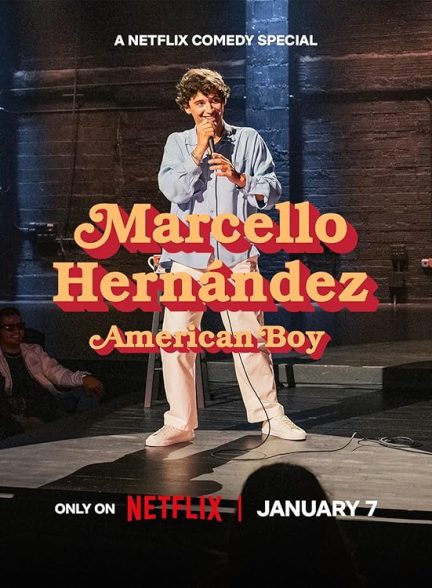 دانلود استندآپ Marcello Hernandez: American Boy