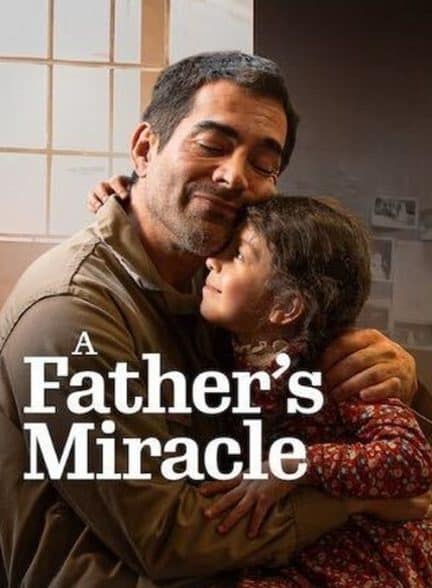 دانلود فیلم A Father’s Miracle