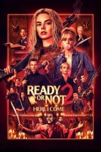 دانلود فیلم Ready or Not 2: Here I Come