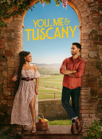 دانلود فیلم You, Me & Tuscany