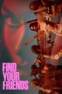 دانلود فیلم Find Your Friends