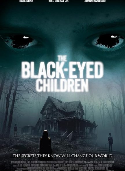 دانلود فیلم The Black-Eyed Children