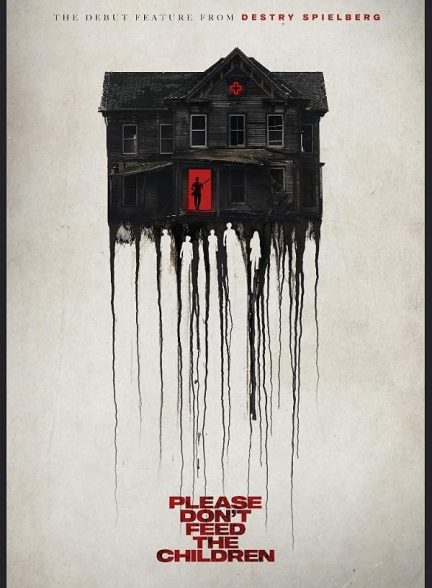 دانلود فیلم Please Don’t Feed the Children