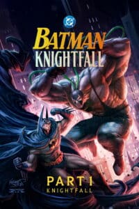 دانلود انیمیشن Batman: Knightfall – Part 1: Knightfall 2026