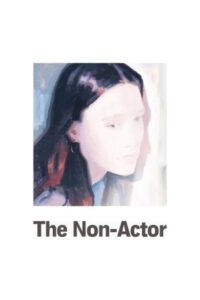 دانلود فیلم The Non-Actor 2025